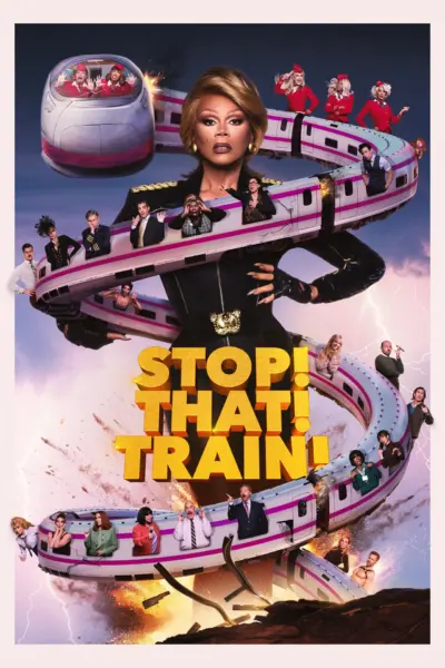 Stop! That! Train! (2026)