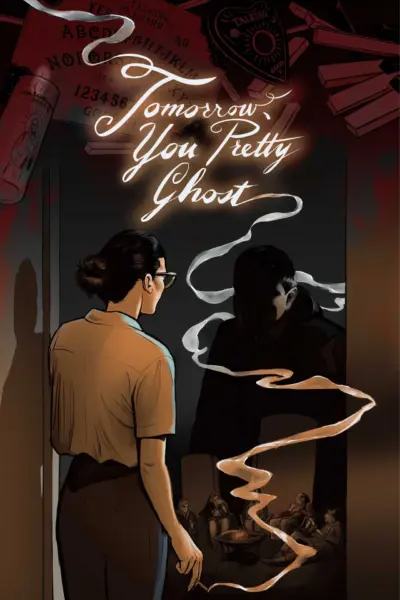 Tomorrow, You Pretty Ghost (2026)