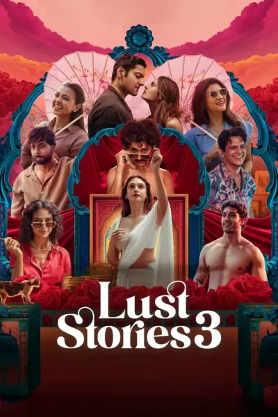 Lust Stories 3 (2026) [Indian]