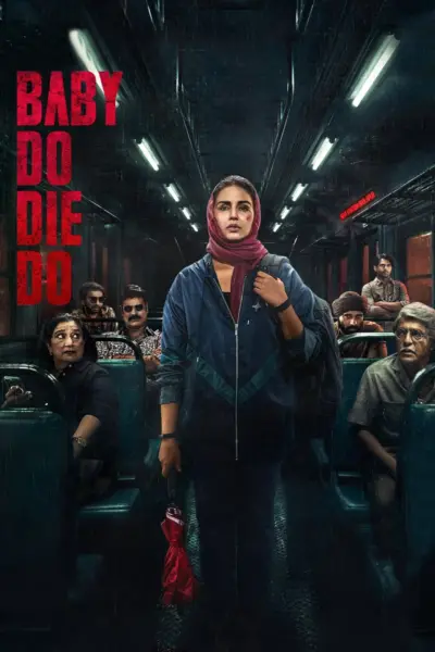 Baby Do Die Do (2026) [Indian]