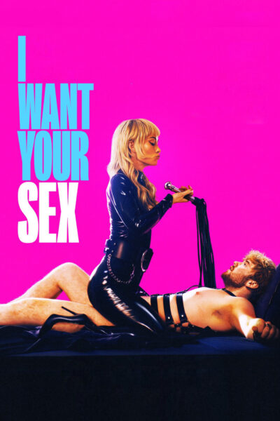 I Want Your Sex (2026)