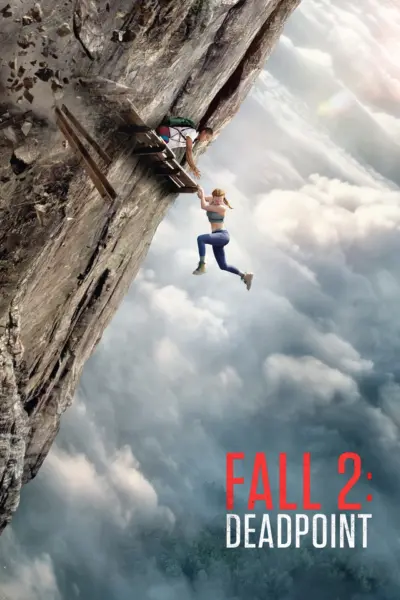 Fall 2: Deadpoint (2026)