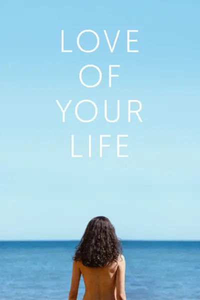 Love of Your Life (2026)