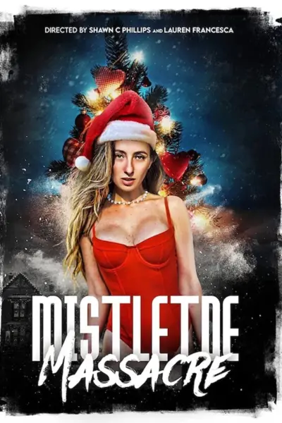 Mistletoe Massacre (2026)